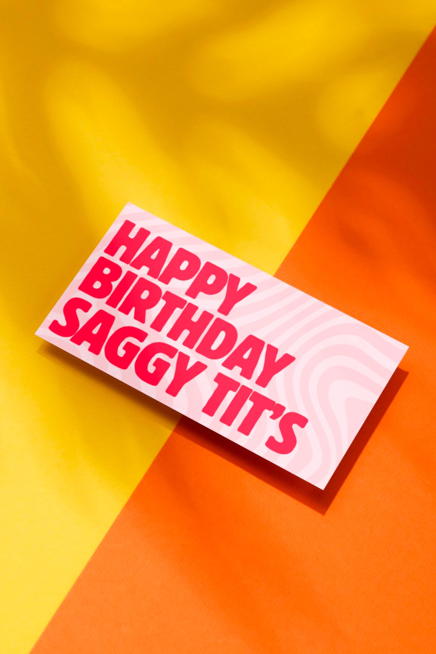 HAPPY BIRTHDAY SAGGY TITS