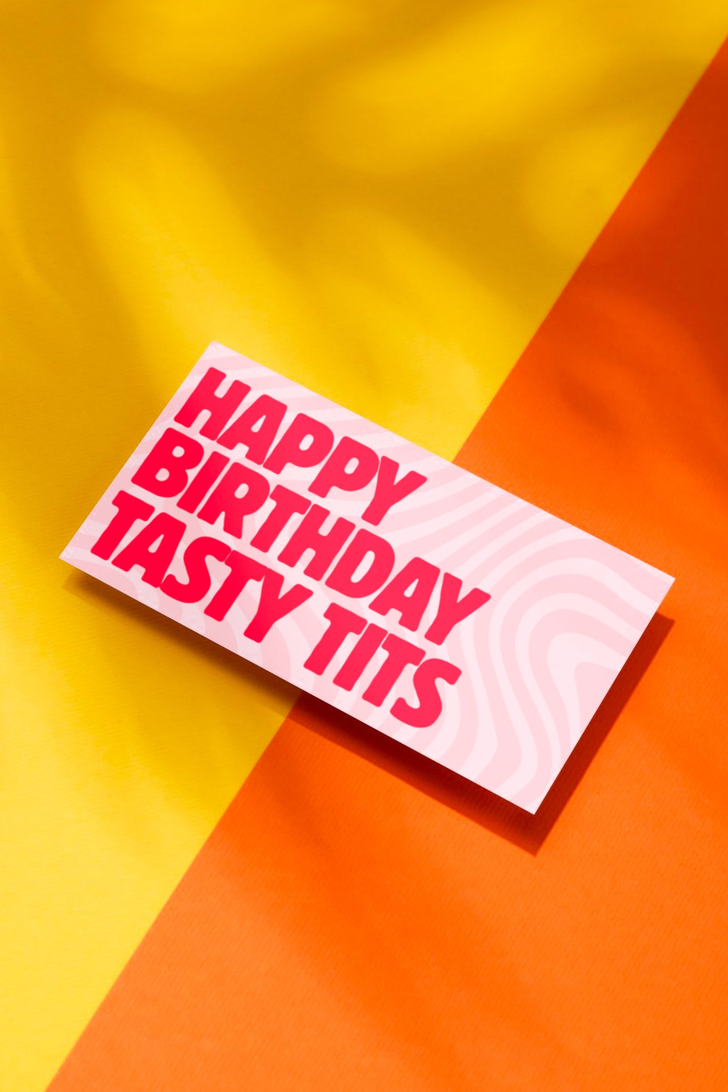 HAPPY BIRTHDAY TASTY TITS