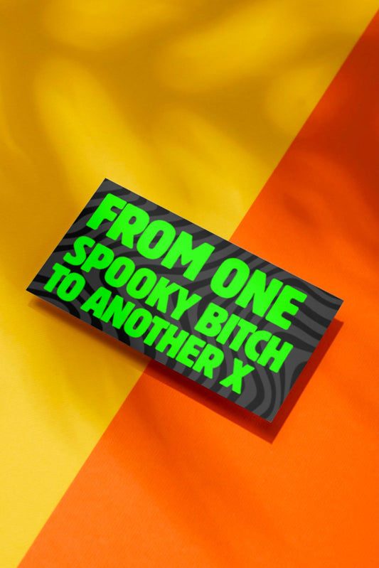 From one spooky bitch to another