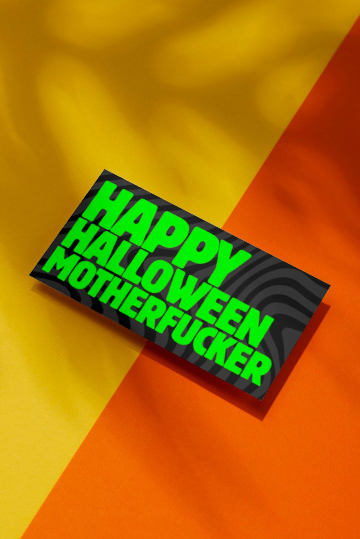 Happy Halloween Motherfucker